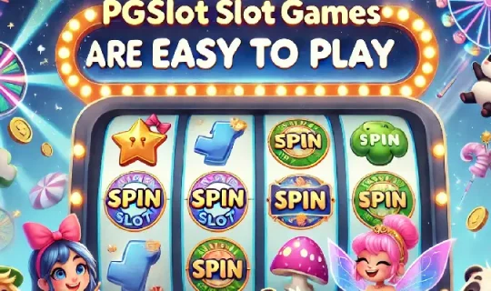 เกมสล็อต pgslot เล่นง่าย